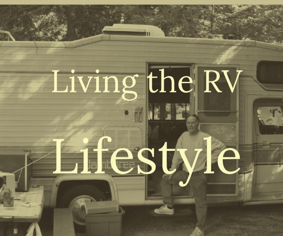 Living the RV Lifestyle