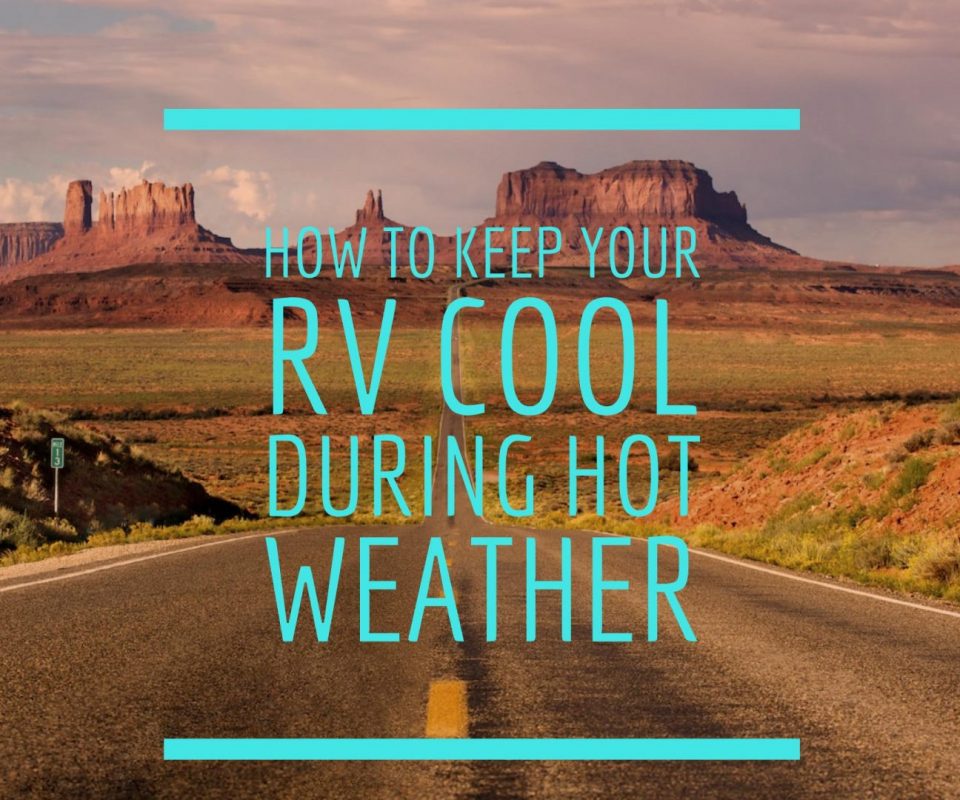 Keep Your RV Cool